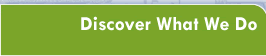 Discover What We Do