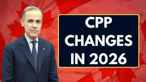 CPP Changes In 2026: Check New Rates, Eligibility & Payment Dates
