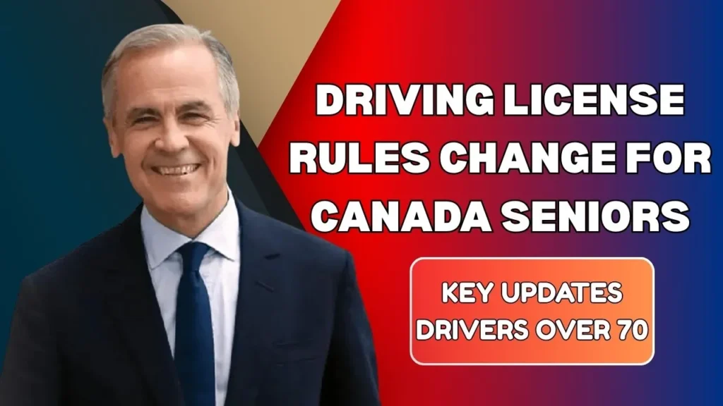 Driving License Rules Change for Canada Seniors in 2026
