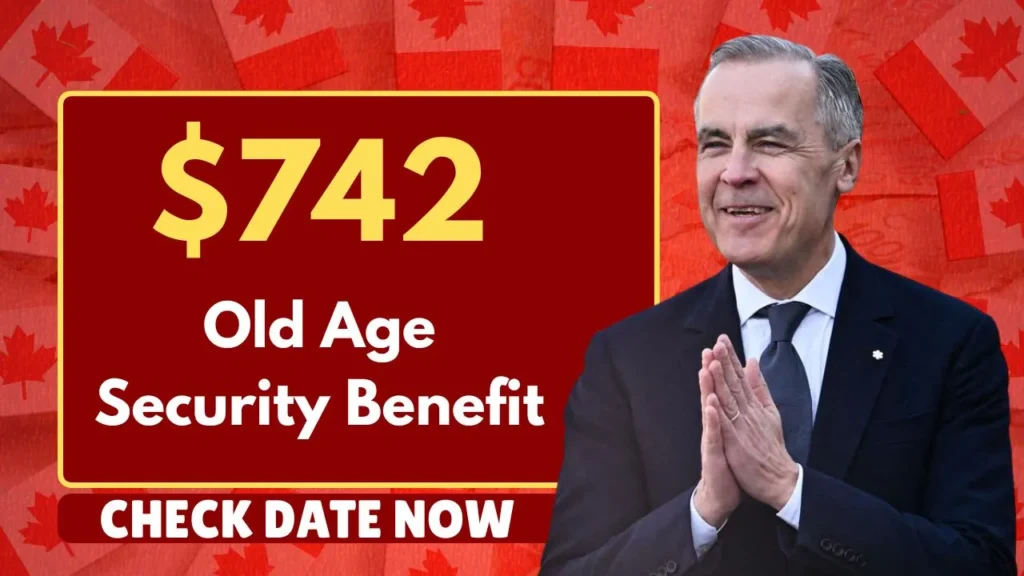 ⁠$742 Old Age Security Benefit January 2026 : Check Payment Dates