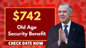 ⁠$742 Old Age Security Benefit January 2026 : Check Payment Dates